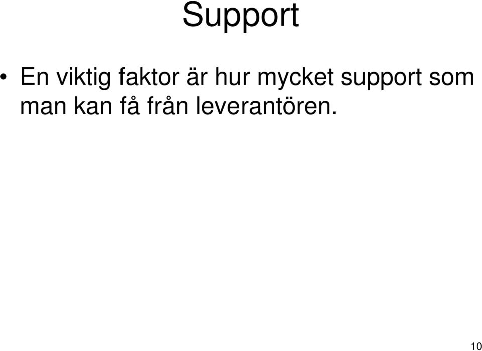 support som man kan