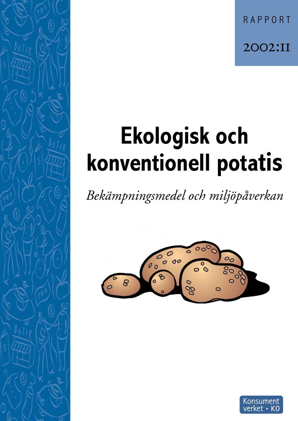 konventionell potatis
