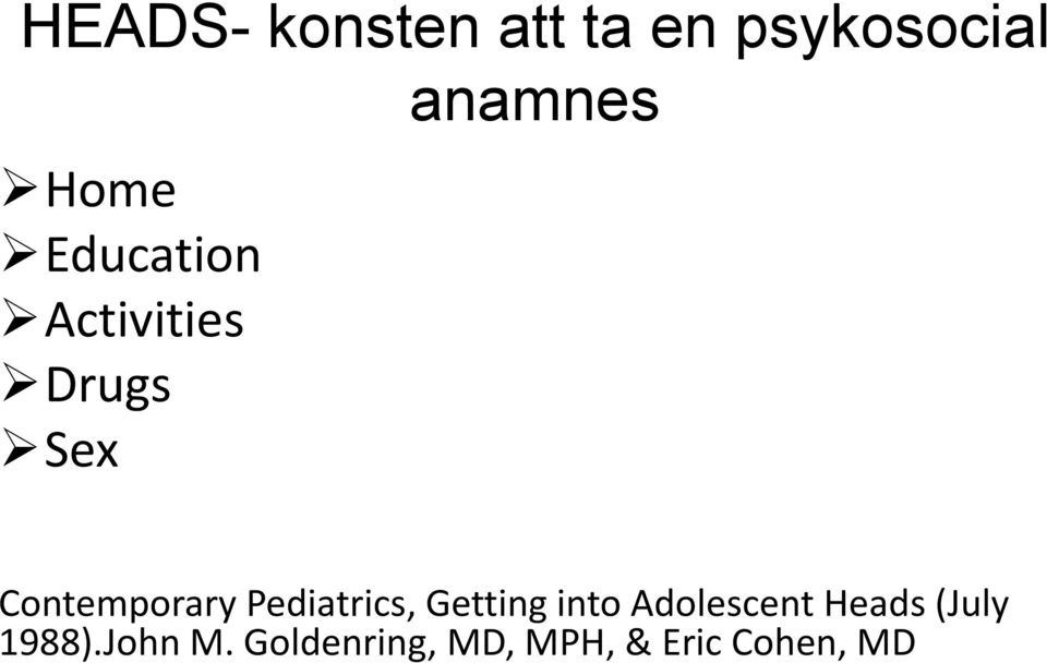 Contemporary Pediatrics, Getting into Adolescent