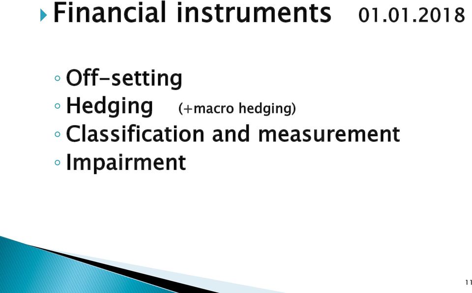 (+macro hedging)