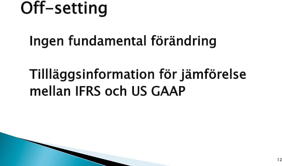 Tillläggsinformation för