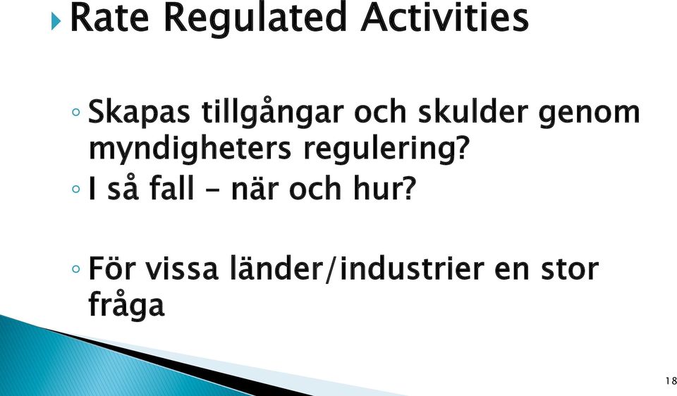 myndigheters regulering?