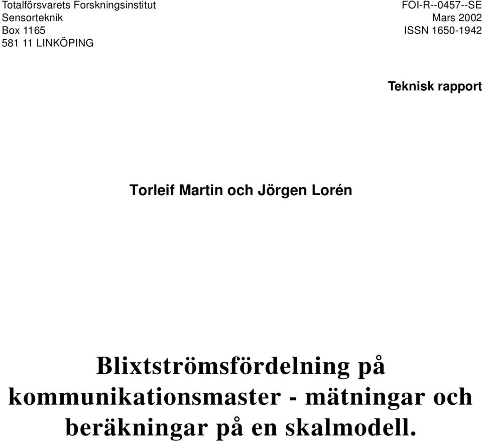 rapport Torleif Martin och Jörgen Lorén Blixtströmsfördelning