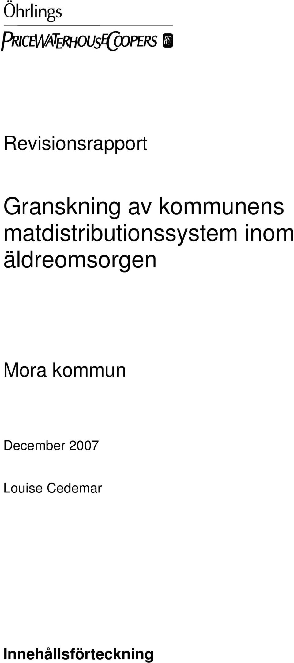 inom äldreomsorgen Mora kommun