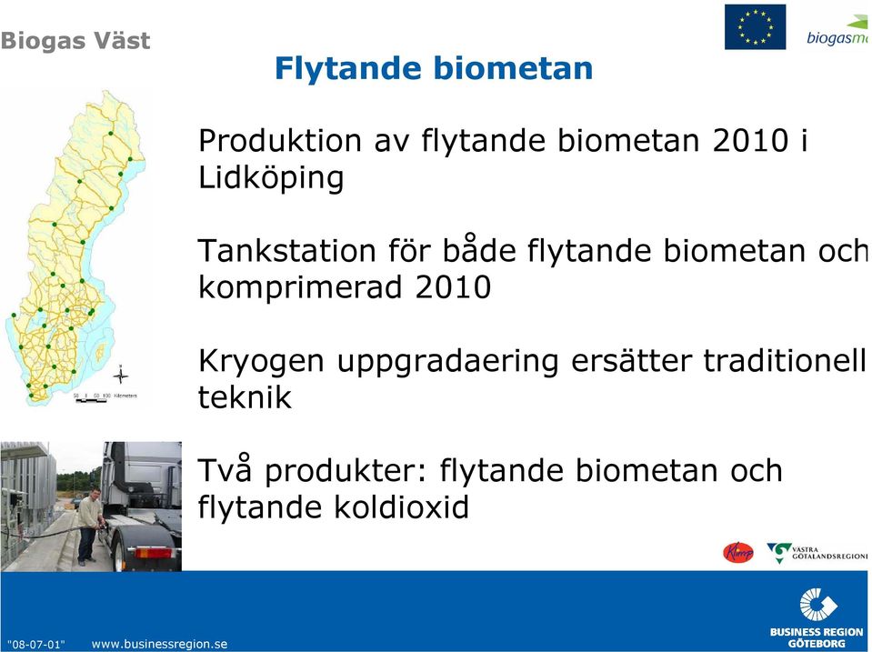 komprimerad 2010 Kryogen uppgradaering ersätter