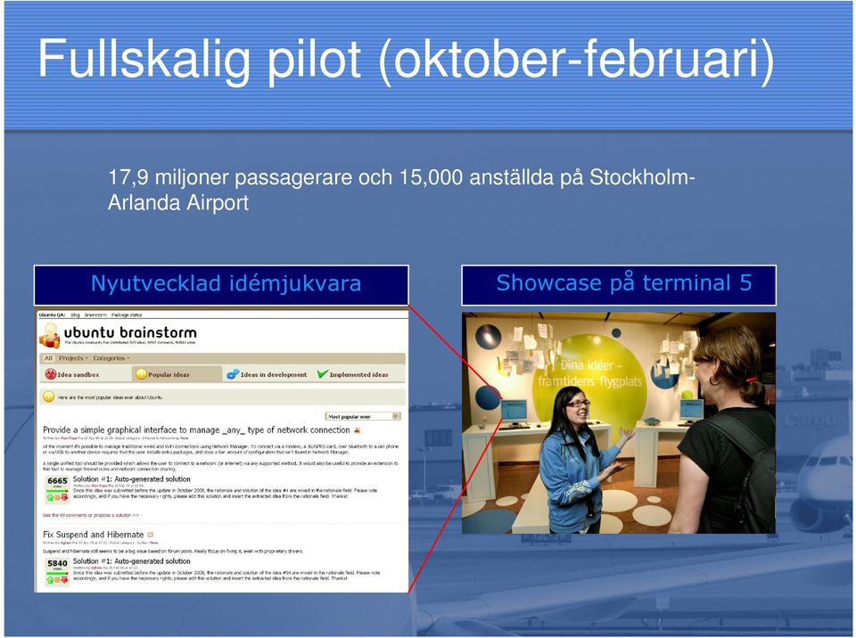 anställda på Stockholm- Arlanda Airport