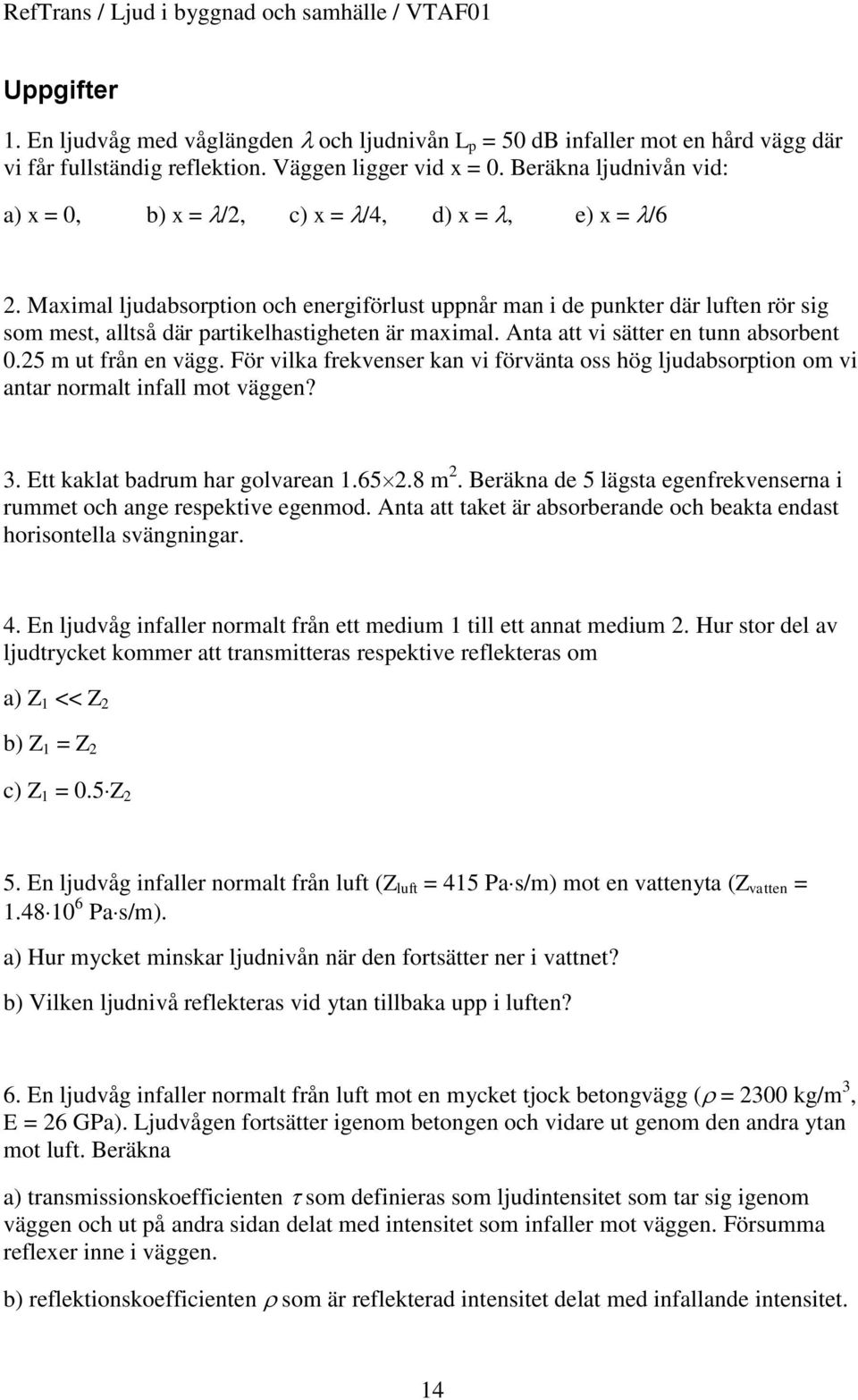 E kakla badum ha golaa.65.8 m. Bäka d 5 lägsa gfksa umm oh ag sk gmod. Aa a ak ä absobad oh baka das hosolla sägga. 4. E ljudåg fall omal få mdum ll aa mdum.