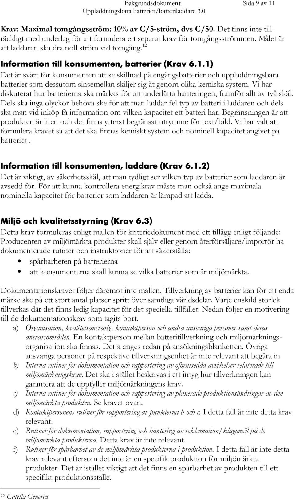 Information till konsumenten, batterier (Krav 6.1.