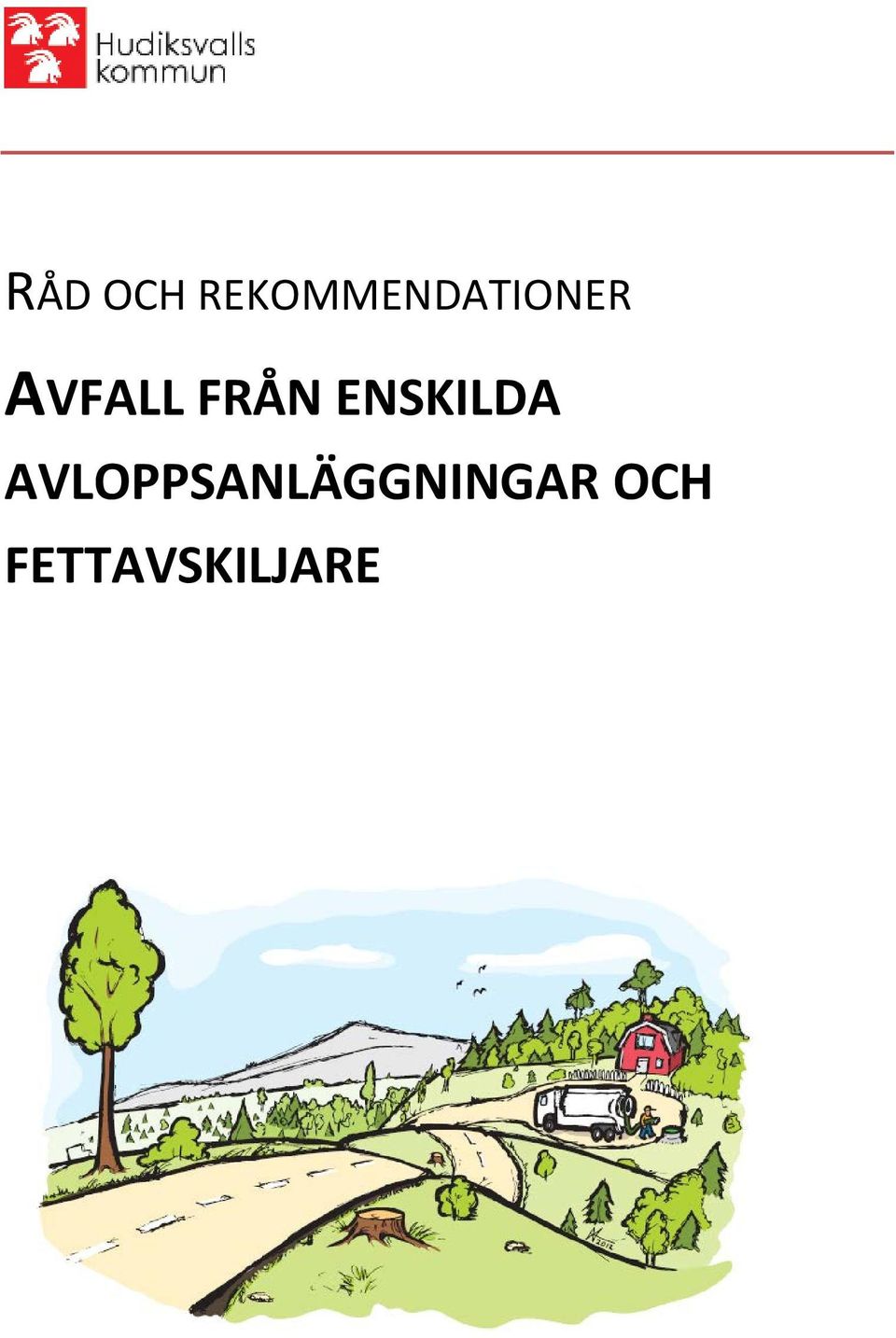 AVFALL FRÅN ENSKILDA