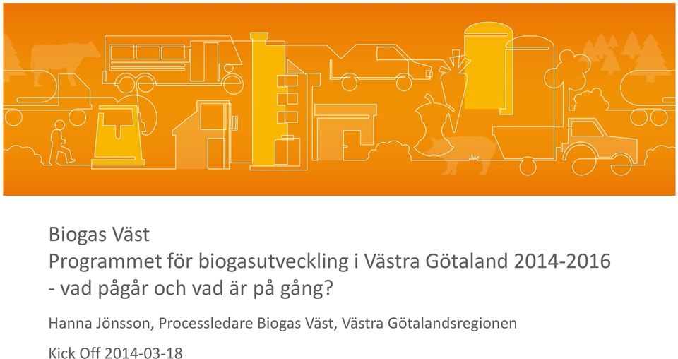 på gång?