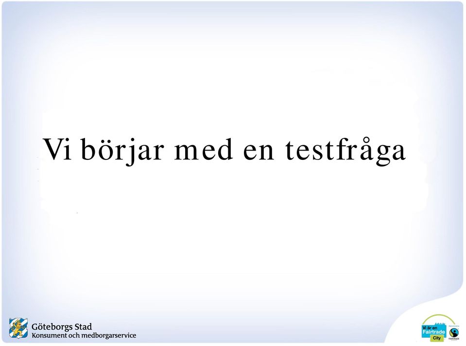 testfråga