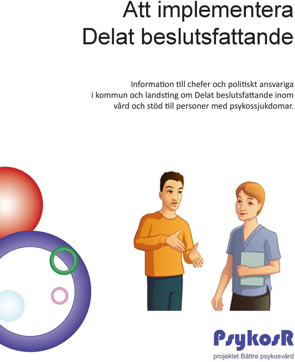 landsting om Delat beslutsfattande inom vård och stöd