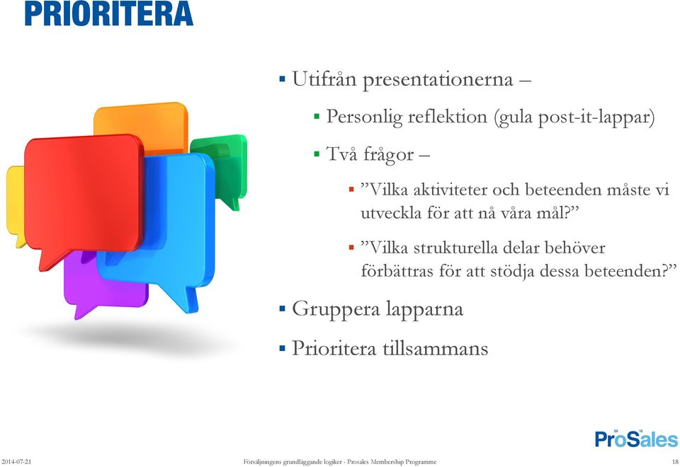 Vilka strukturella delar behöver förbättras för att stödja dessa beteenden?