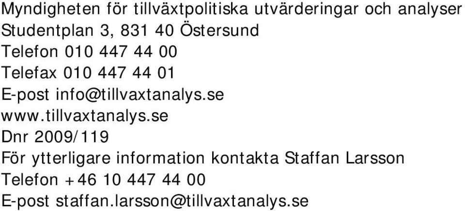 info@tillvaxtanalys.