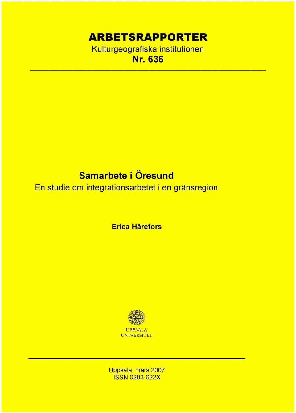 636 Samarbete i Öresund En studie om