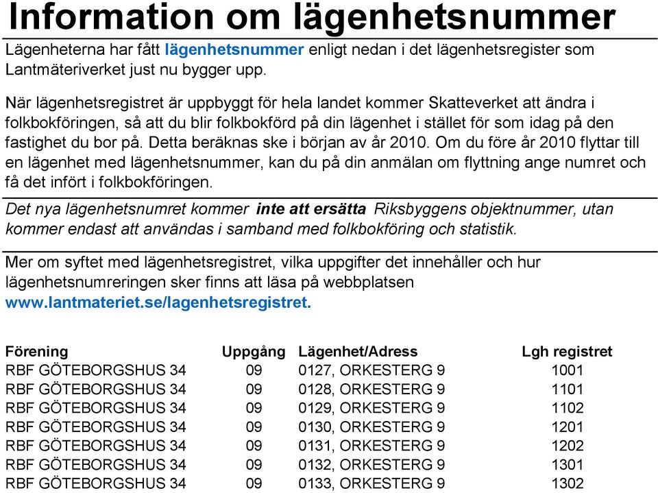 34 09 0130, ORKESTERG 9 1201 RBF GÖTEBORGSHUS 34 09 0131, ORKESTERG 9 1202 RBF