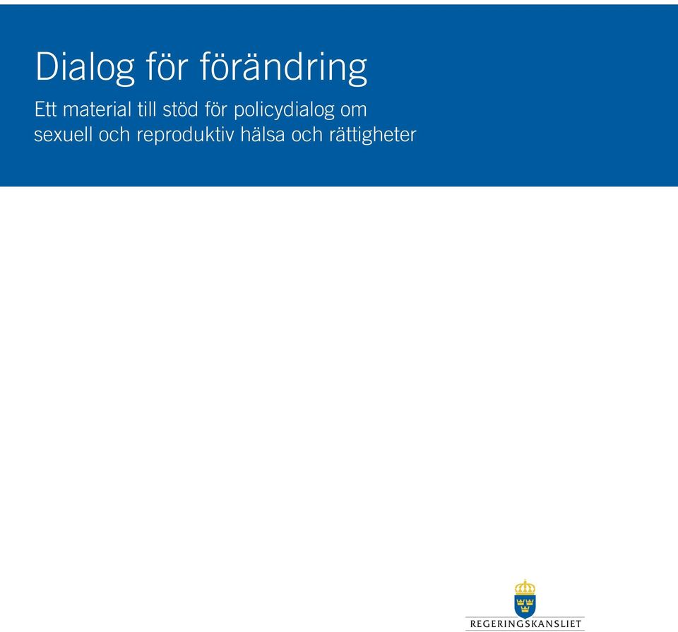 policydialog om sexuell och