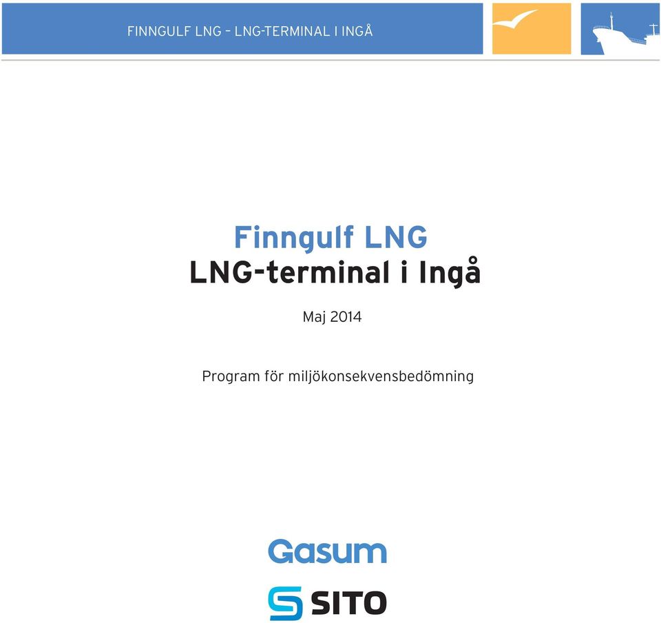 LNG-terminal i Ingå Maj