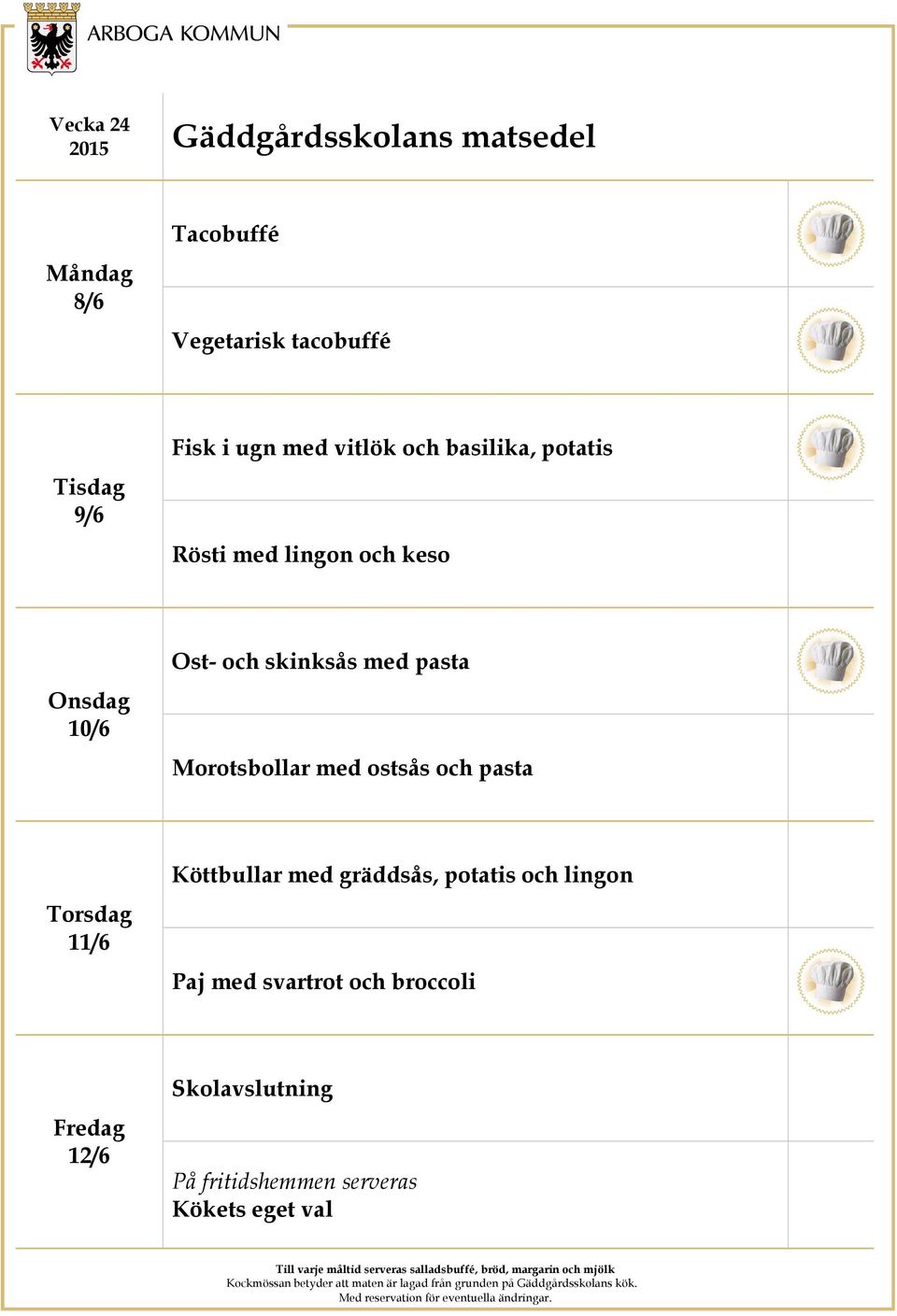 Morotsbollar med ostsås och pasta 11/6 Köttbullar med gräddsås, potatis och