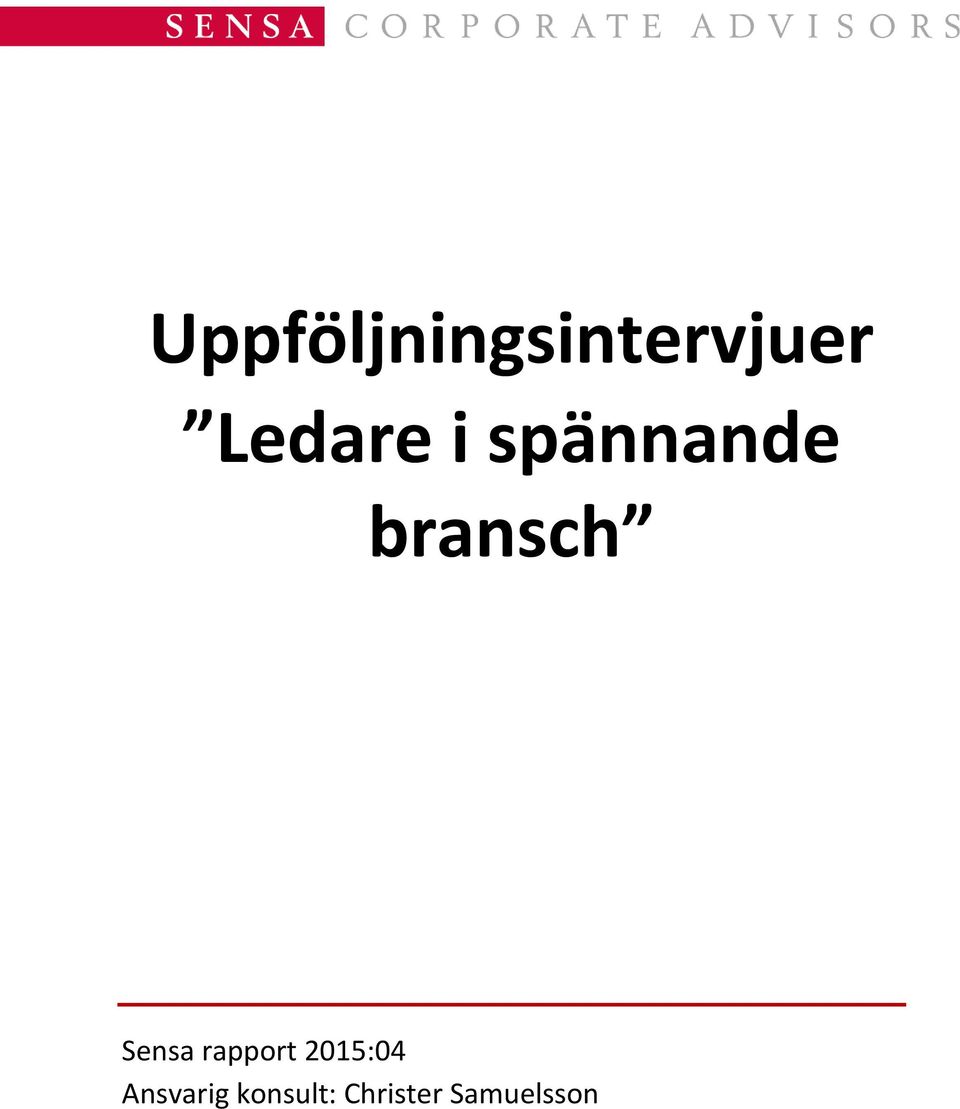 Sensa rapport 2015:04