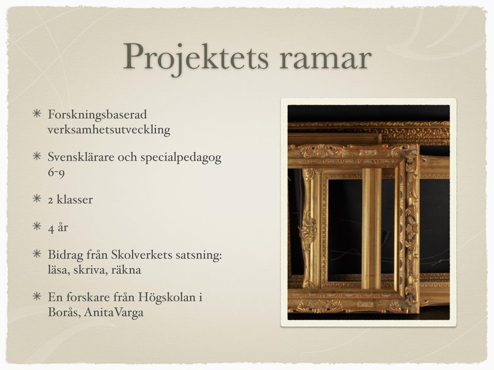 specialpedagog 6-9 2 klasser 4 år Bidrag från