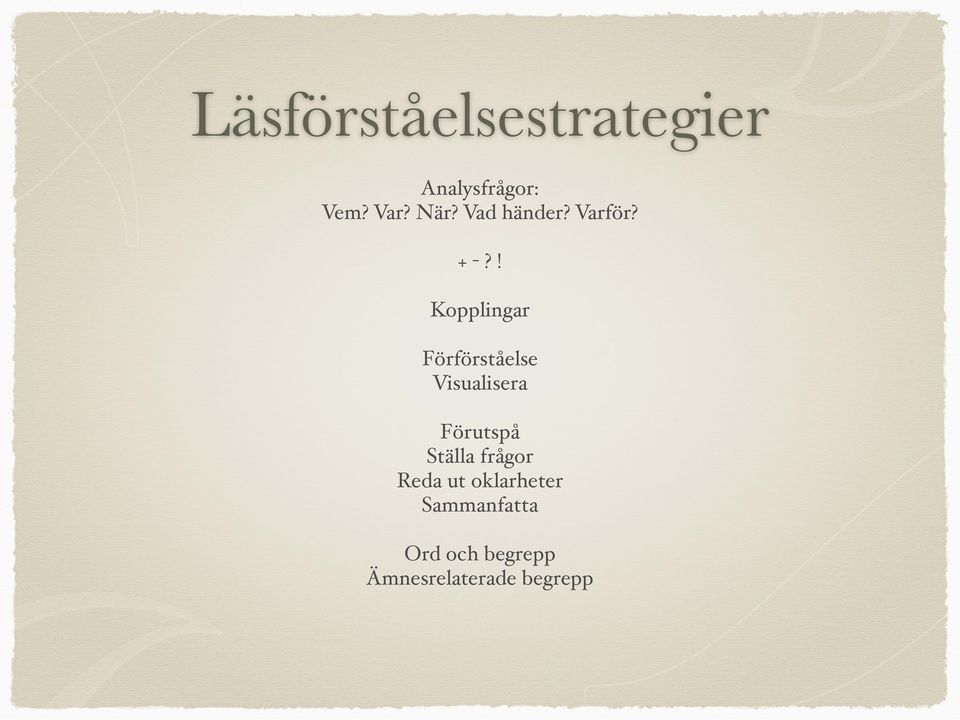 ! Kopplingar Förförståelse Visualisera Förutspå