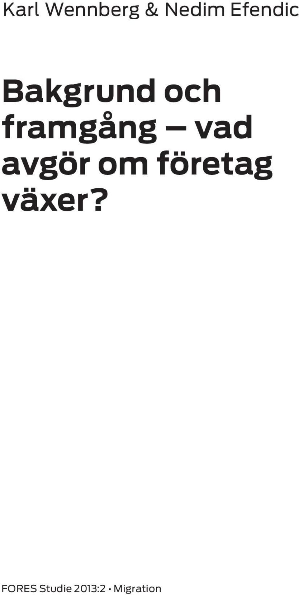 framgång vad avgör om