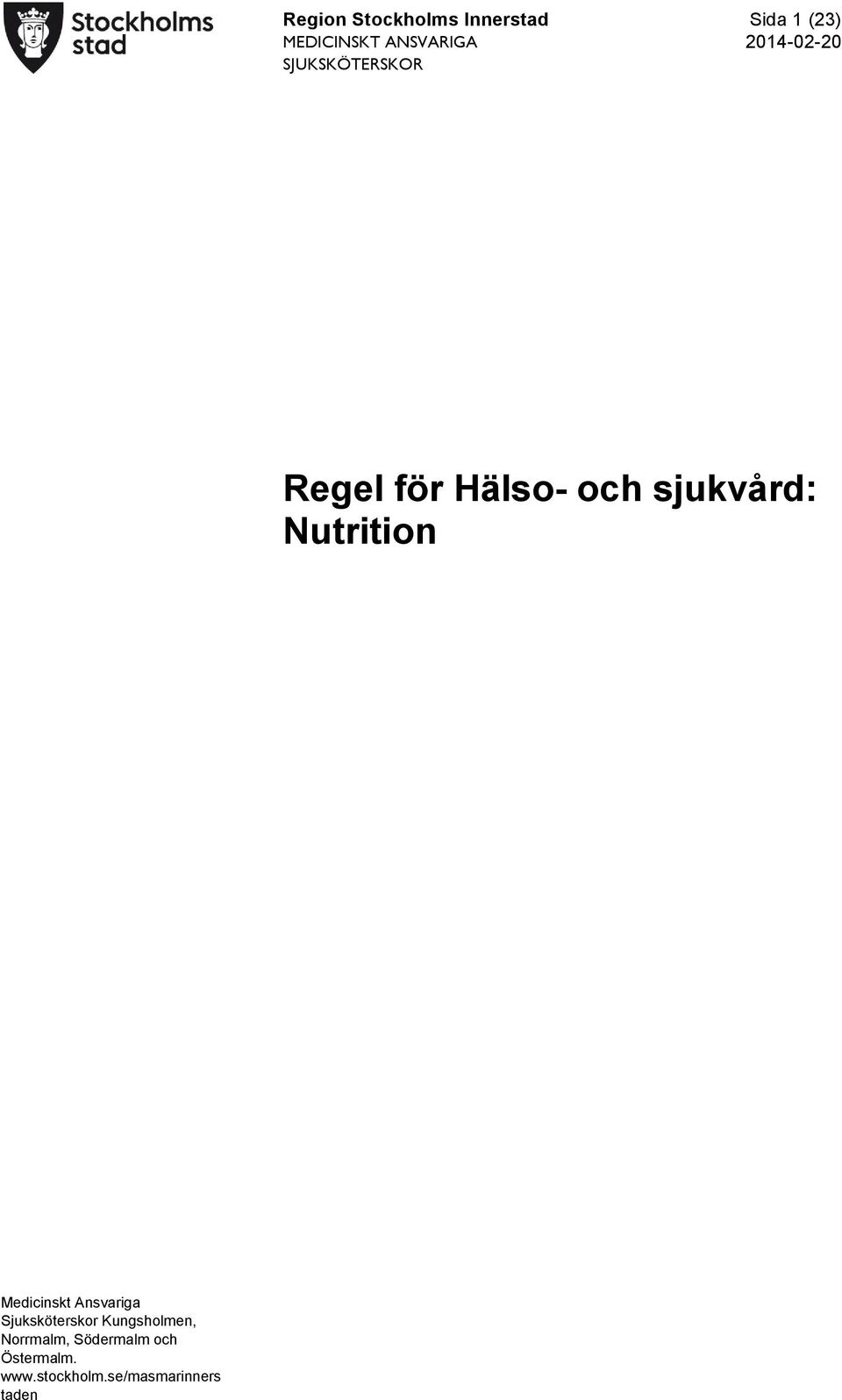 SJUKSKÖTERSKOR Regel för Hälso- och