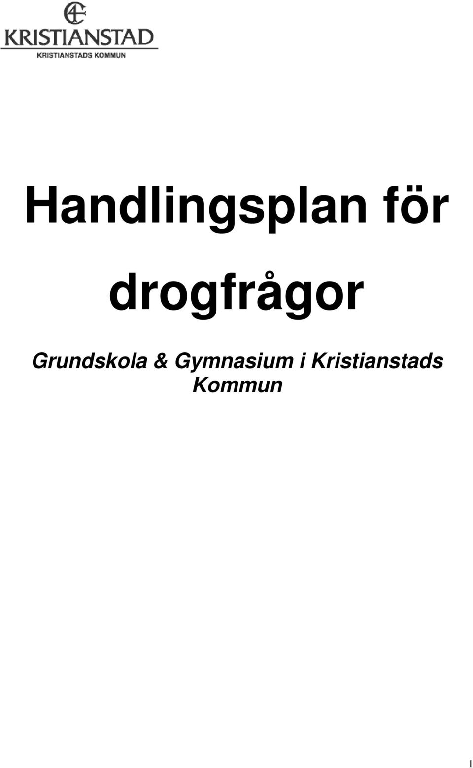 Grundskola &