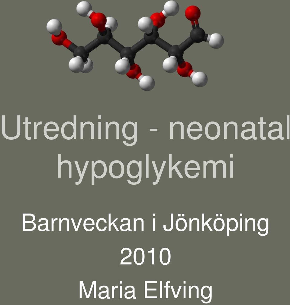 hypoglykemi