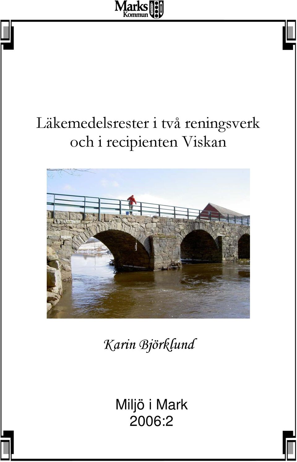 recipienten Viskan