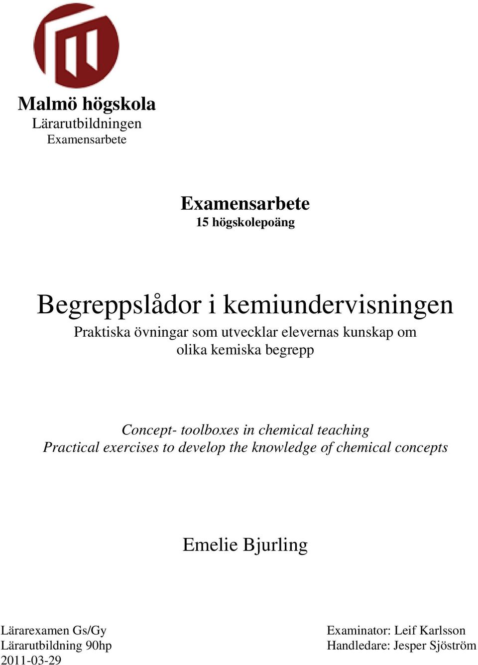 toolboxes in chemical teaching Practical exercises to develop the knowledge of chemical concepts Emelie