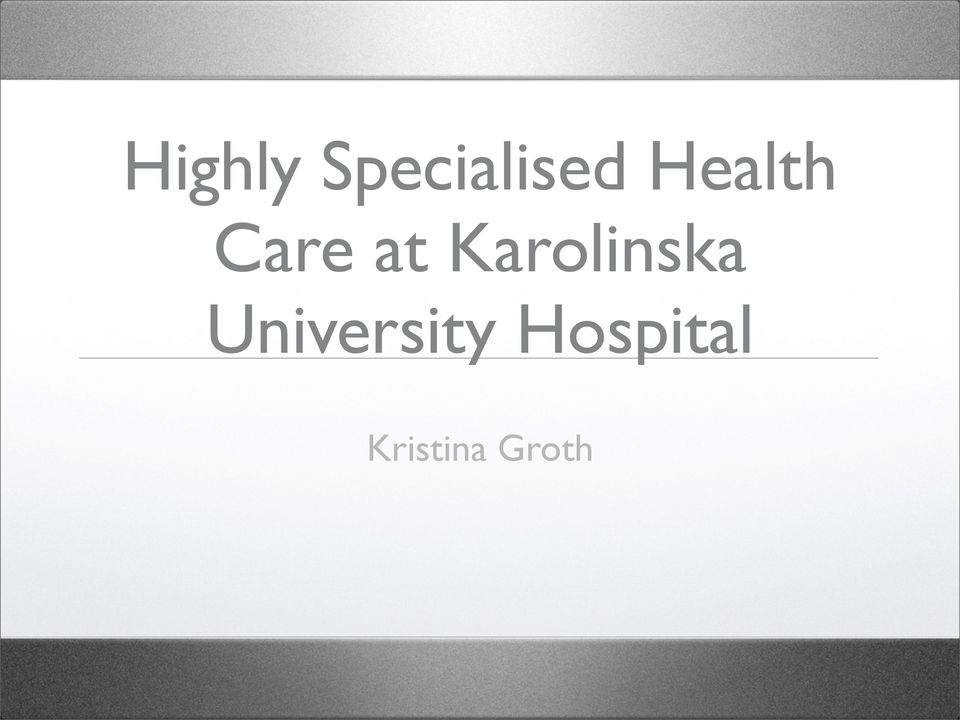 Karolinska