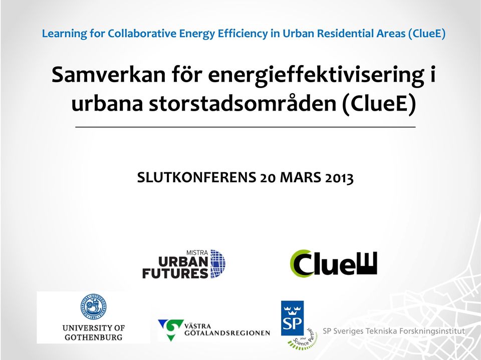 (ClueE) Samverkan för energieffektivisering