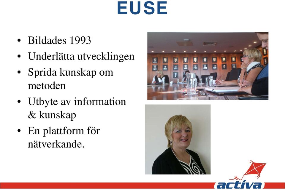 metoden Utbyte av information &