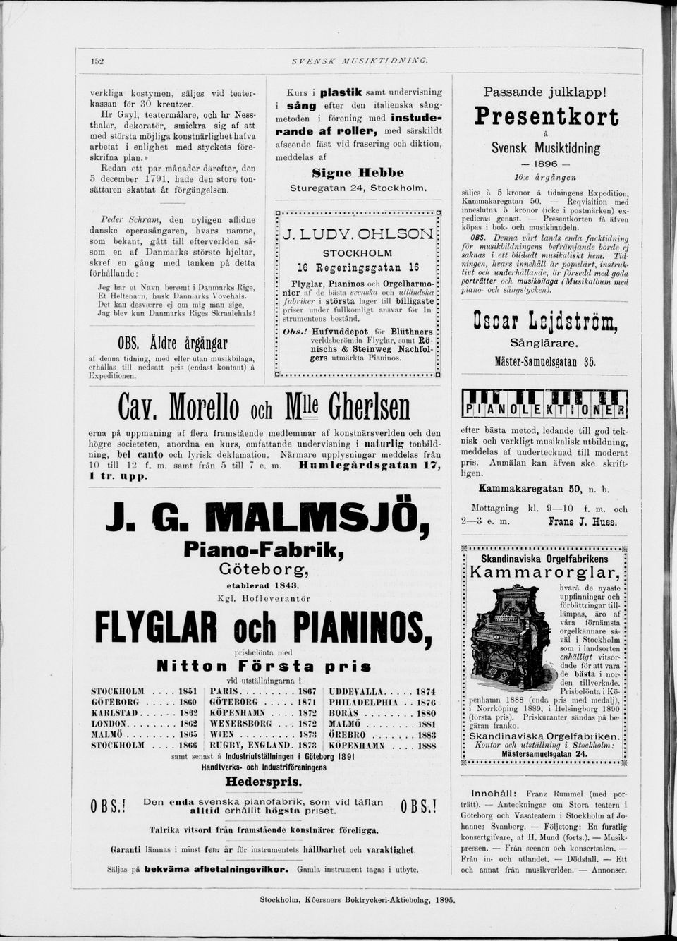 » Redan ett par månader d ärefter, den 5 december 1791, hade den store ton sättaren skattat åt förgängelsen.