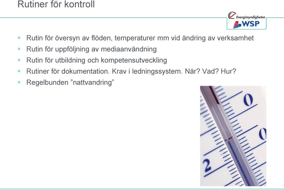 Rutin för utbildning och kompetensutveckling Rutiner för