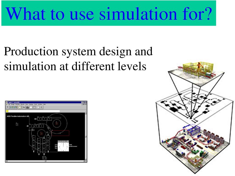 Production system