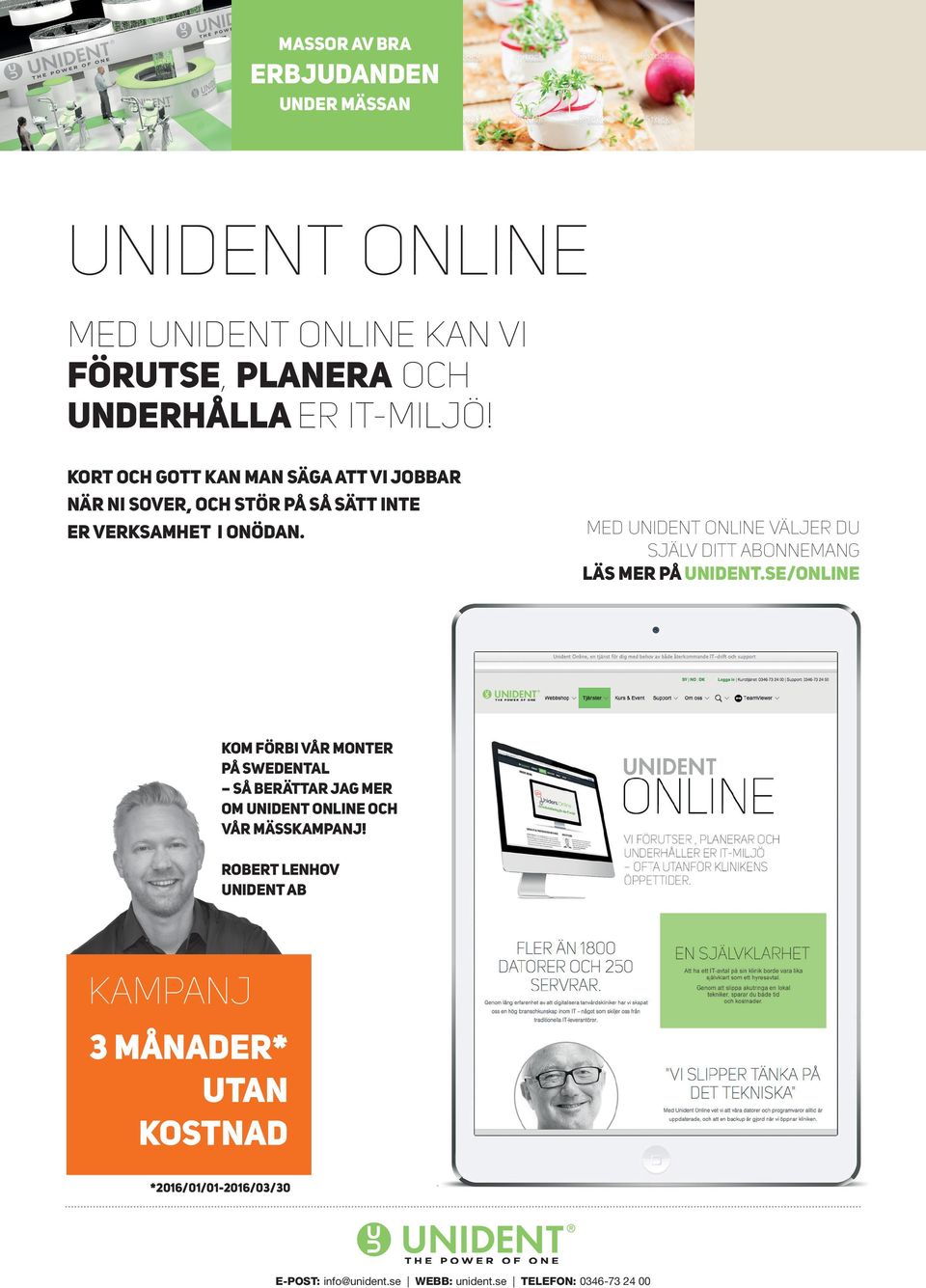 med unident online Väljer du själv ditt abonnemang läs mer på unident.