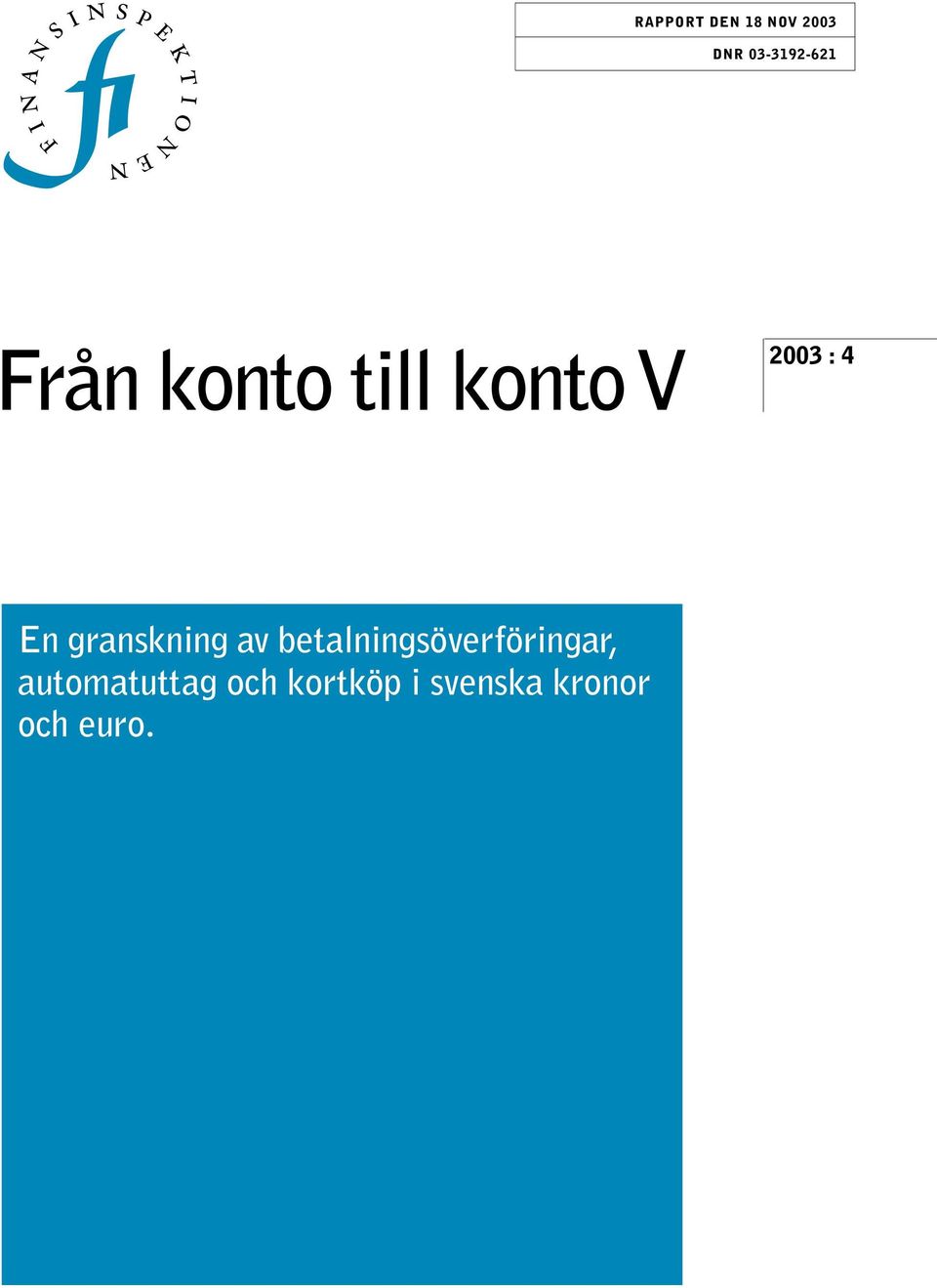 granskning av betalningsöverföringar,