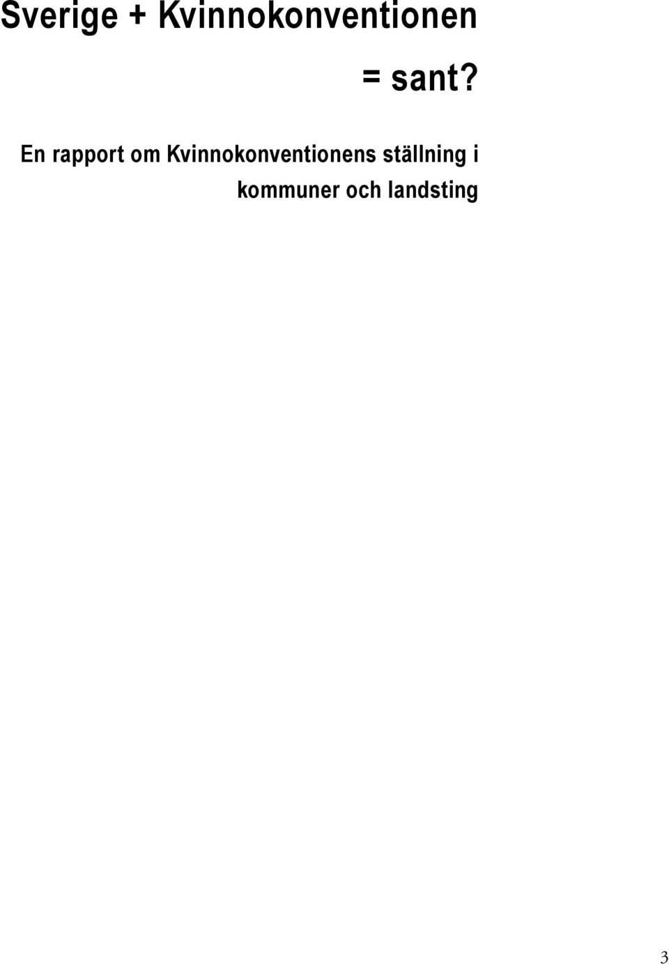 En rapport om