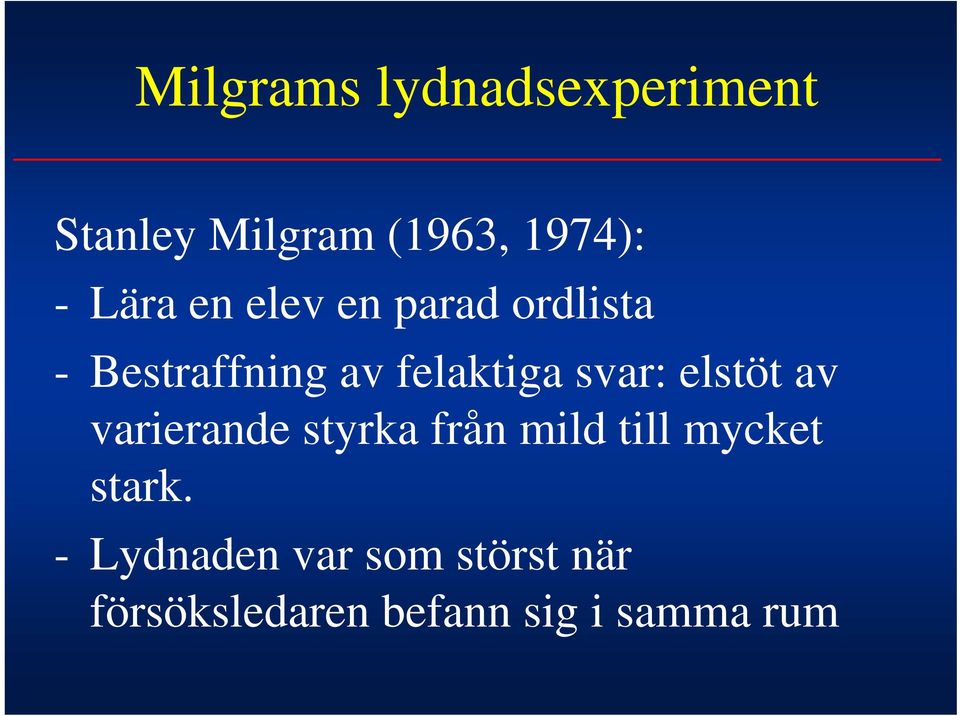 svar: elstöt av varierande styrka från mild till mycket stark.