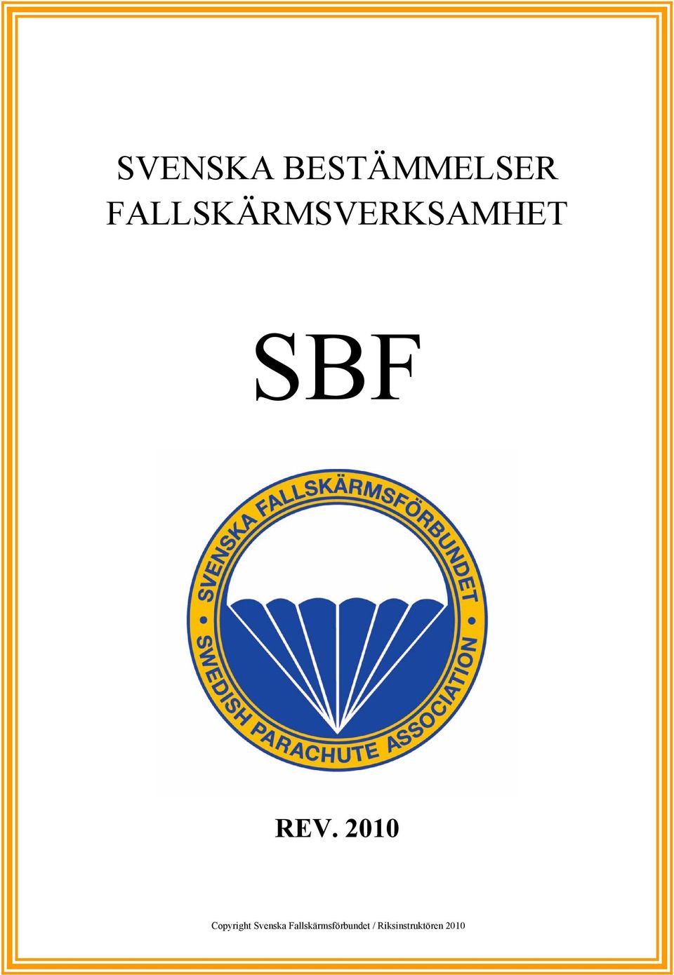 2010 Copyright Svenska