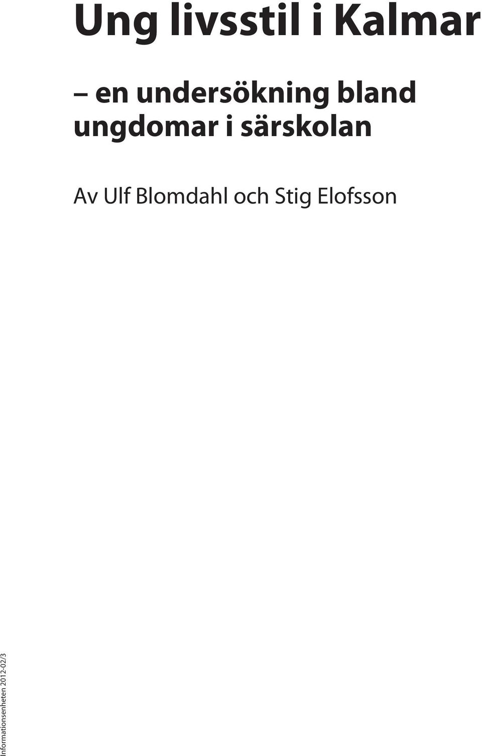 särskolan Av Ulf Blomdahl och