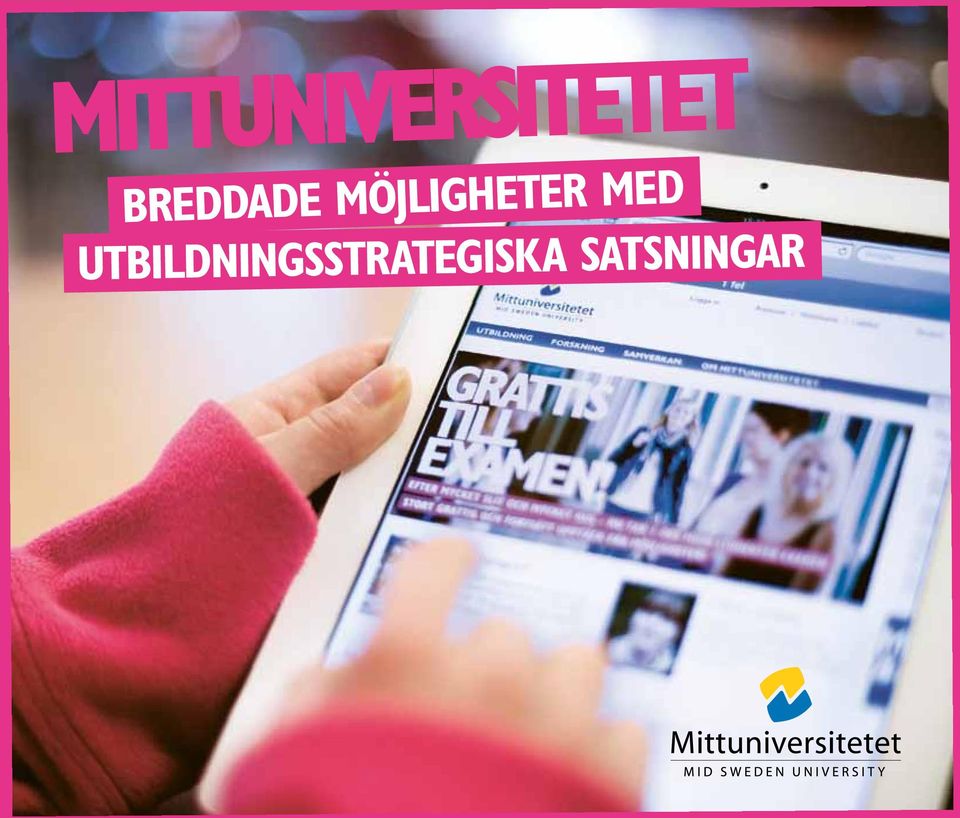 MÖJLIGHETER MED