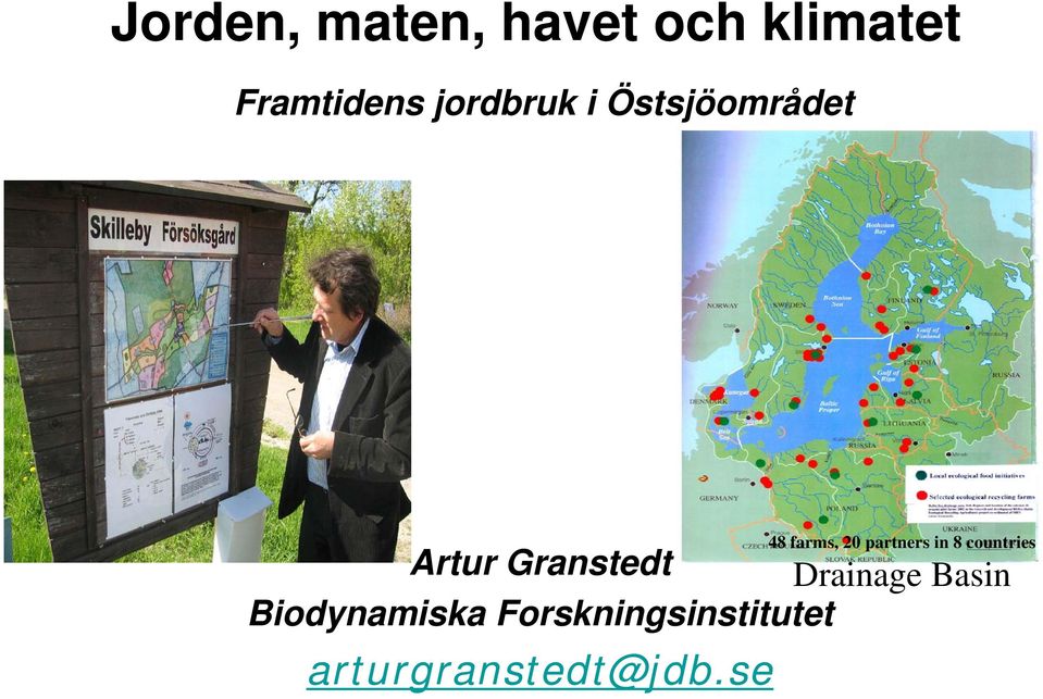 Drainage Basin Biodynamiska Forskningsinstitutet