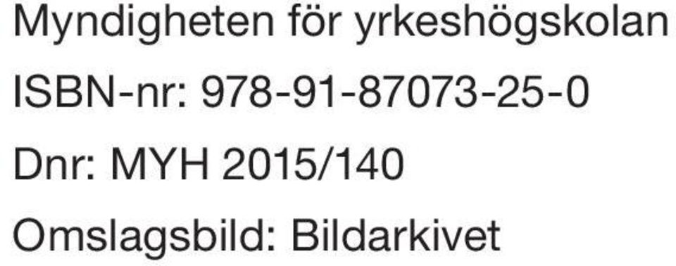 978-91-87073-25-0 Dnr: