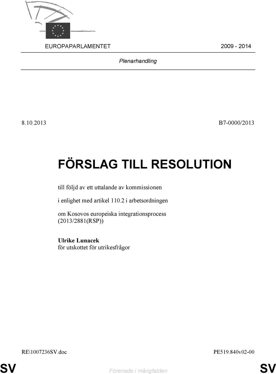 kommissionen i enlighet med artikel 110.