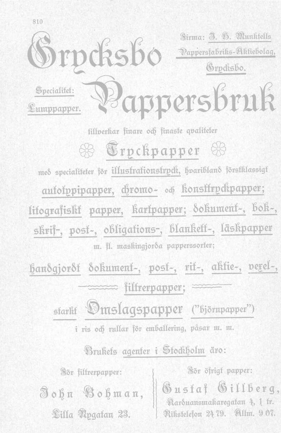 Hfografislif papper, liadpapper; ~oliumenf-, voli-, slirif-, posf-, ovhgafions-, vlanlieff-, läslipapper m. fl.