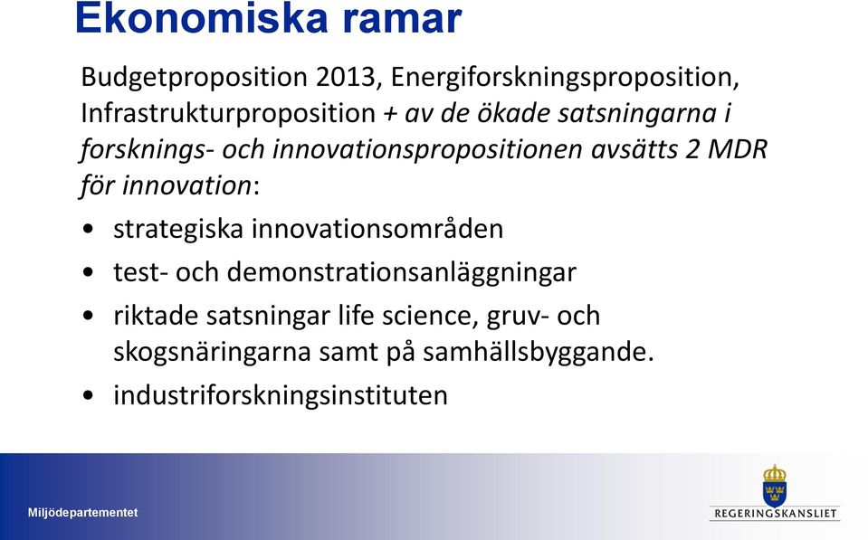 innovationspropositionen avsätts 2 MDR för innovation: strategiska innovationsområden test-